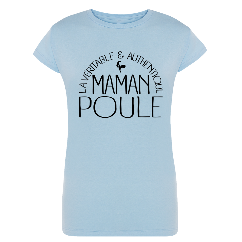 La véritable et authentique maman poule - T-shirt pour femme manche courtes