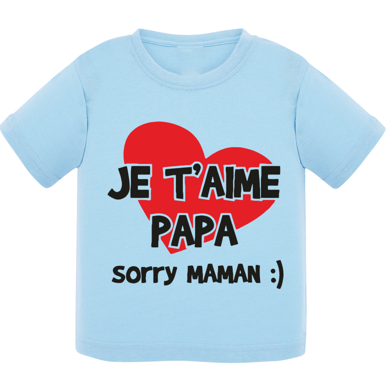 Je t'aime Papa - T-shirt bébé