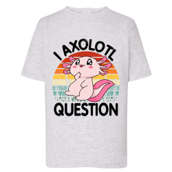 Axolot Question - T-shirt Enfant ou Adulte