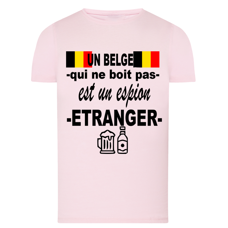 Un Belge qui ne boit pas... - T-shirt adulte et enfant