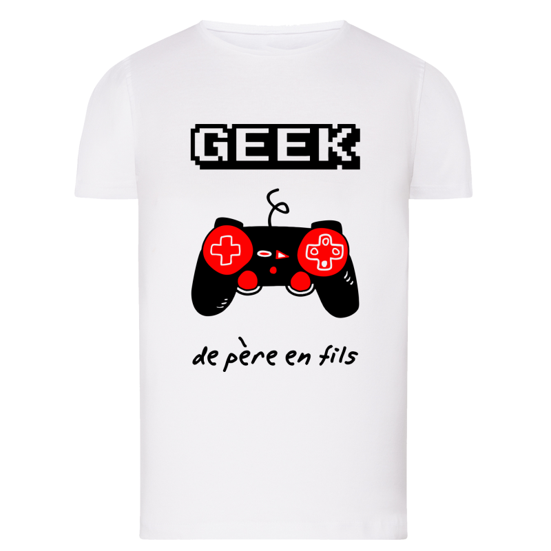 Geek de père en fils - T-shirt adulte et enfant