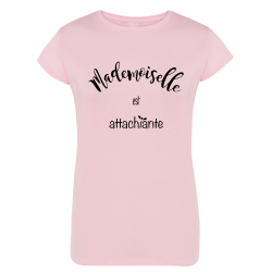 Mademoiselle est attachiante - T-shirt Enfant ou Adulte
