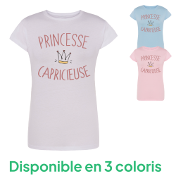 Princesse Capricieuse - T-shirt Enfant ou Adulte