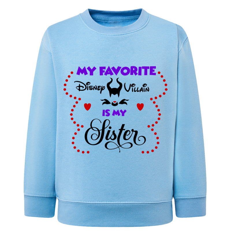 Favorite Sister - Sweatshirt Enfant et Adulte