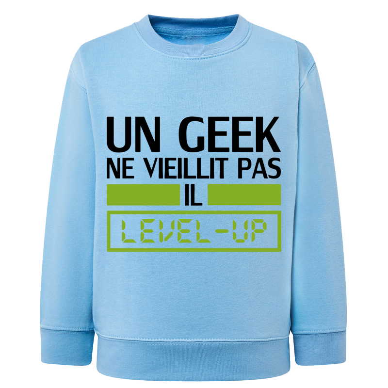 Un Geek ne vieilli pas - Sweatshirt Enfant et Adulte