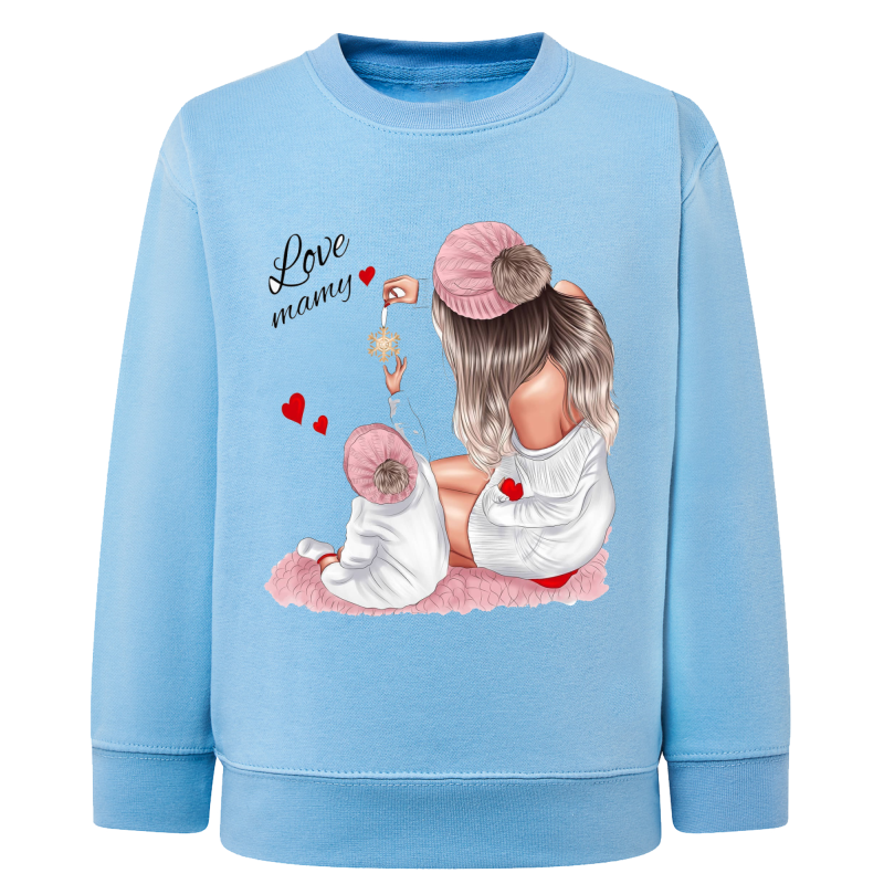 Love mamy - Sweatshirt Enfant et Adulte