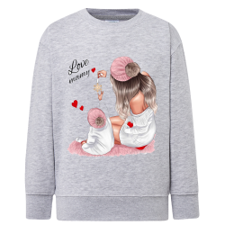 Love mamy - Sweatshirt Enfant et Adulte