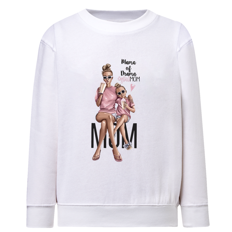 Mama of Drama - Sweatshirt Enfant et Adulte