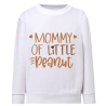 Mommy Of Little Peanut - Sweatshirt Enfant et Adulte