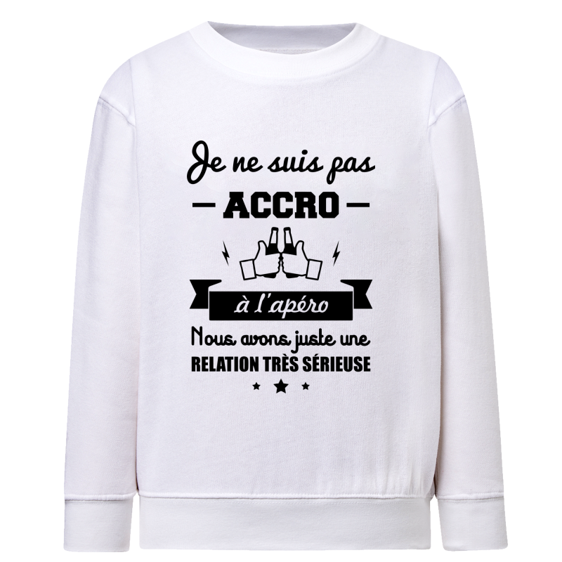 Accro Apéro - Sweatshirt Adulte