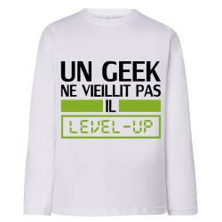 Un Geek ne vieilli pas - T-shirts Manches longues