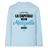 Ici c'est Marseille bébé - T-shirts Manches longues