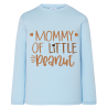 Mommy Of Little Peanut - T-shirts Manches longues