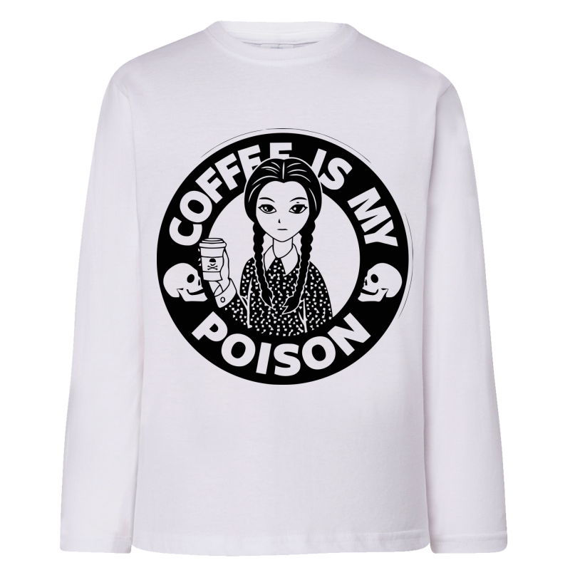 Le café c'est mon poison - T-shirts Manches longues