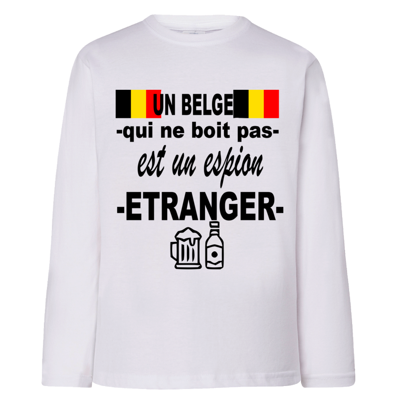 Un Belge qui ne boit pas... - T-shirts Manches longues