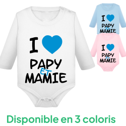 I love Papy & Mamie - Body Manches longues